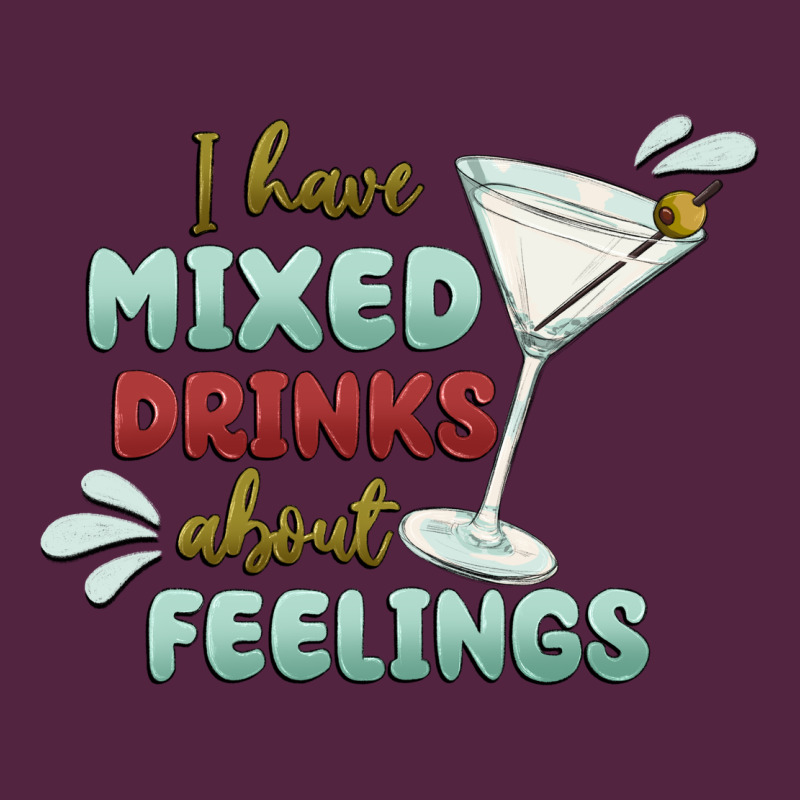 I Have Mixed Drinks About Feeling Urban Hoodie by MaliasSmallBusiness | Teevron