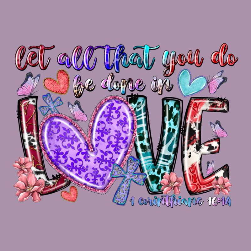 Let All That You Do Be Done In Love Heavyweight Hoodie by RacoonDesign | Teevron