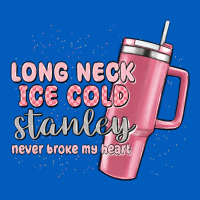 Long Neck Ice Cold Stanley Never Broke My Heart Urban Hoodie | Teevron