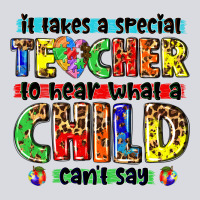 It Takes A Special Teacher To Hear What A Child Cant Say Tbw Zipper Hoodie | Teevron
