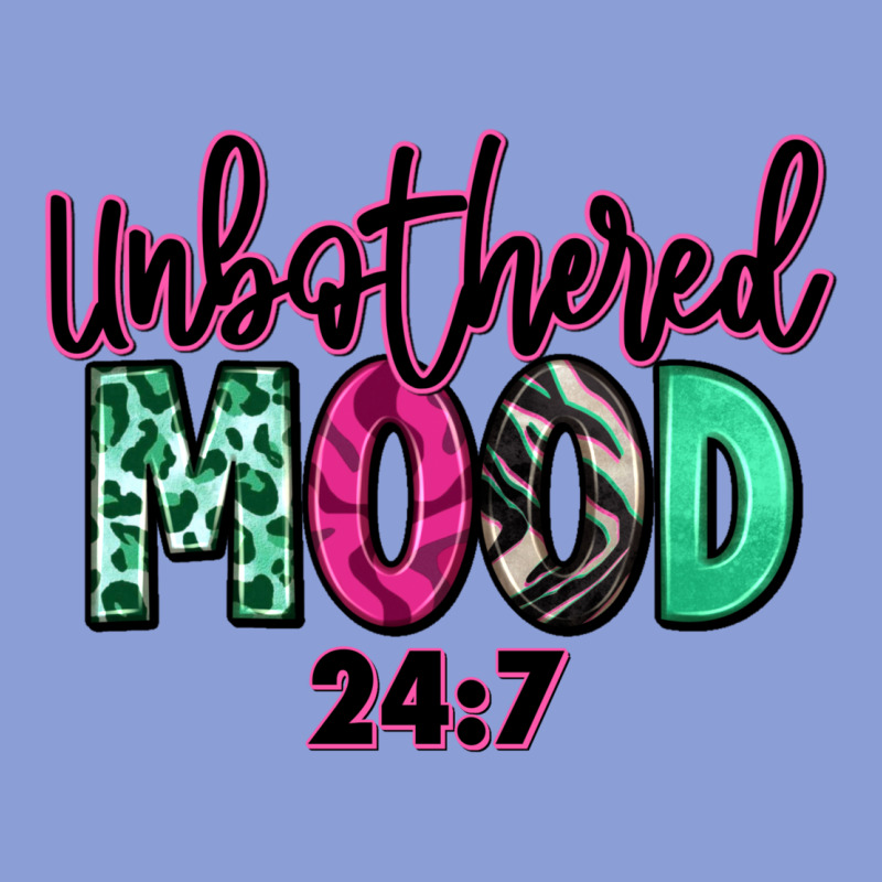 Unbothered Mood 24:7 Long Sleeve Tee by RanaPortraitStore | Teevron