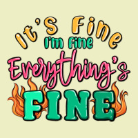 Its Fine Im Dine Everythings Fine Urban Hoodie | Teevron
