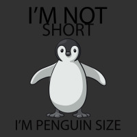 I'm Not Short I'm Penguin Size Urban Heavy Tee | Teevron