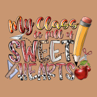 My Class Is Full Of Sweet Hearts Heavyweight Hoodie | Teevron