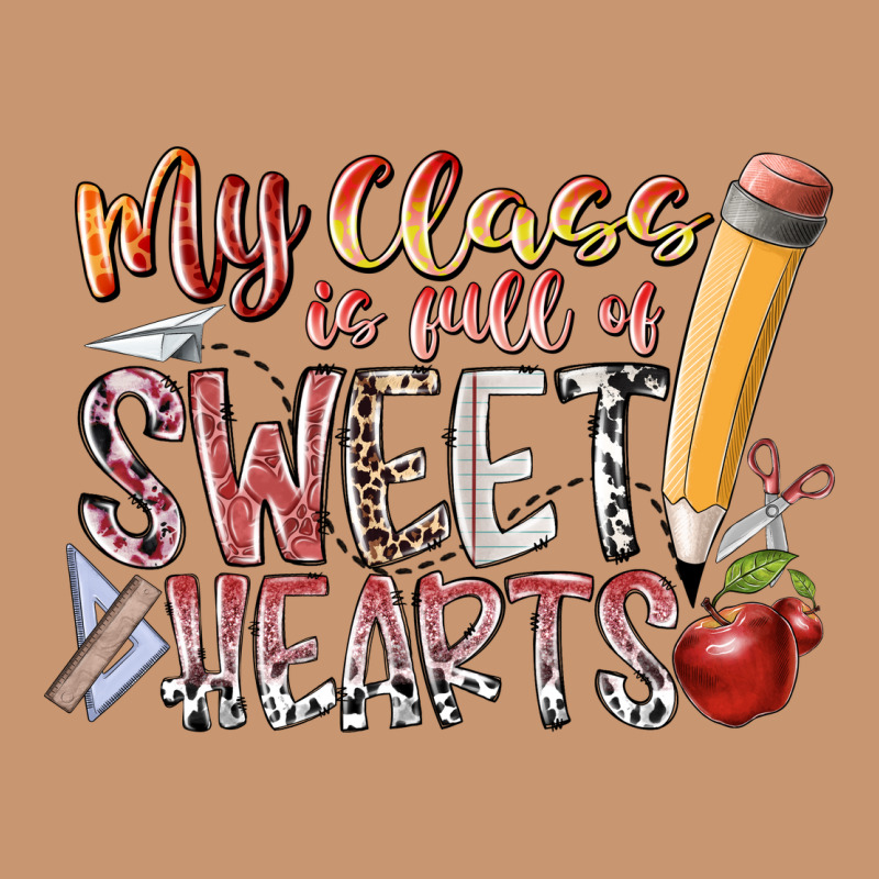 My Class Is Full Of Sweet Hearts Heavyweight Hoodie by RacoonDesign | Teevron