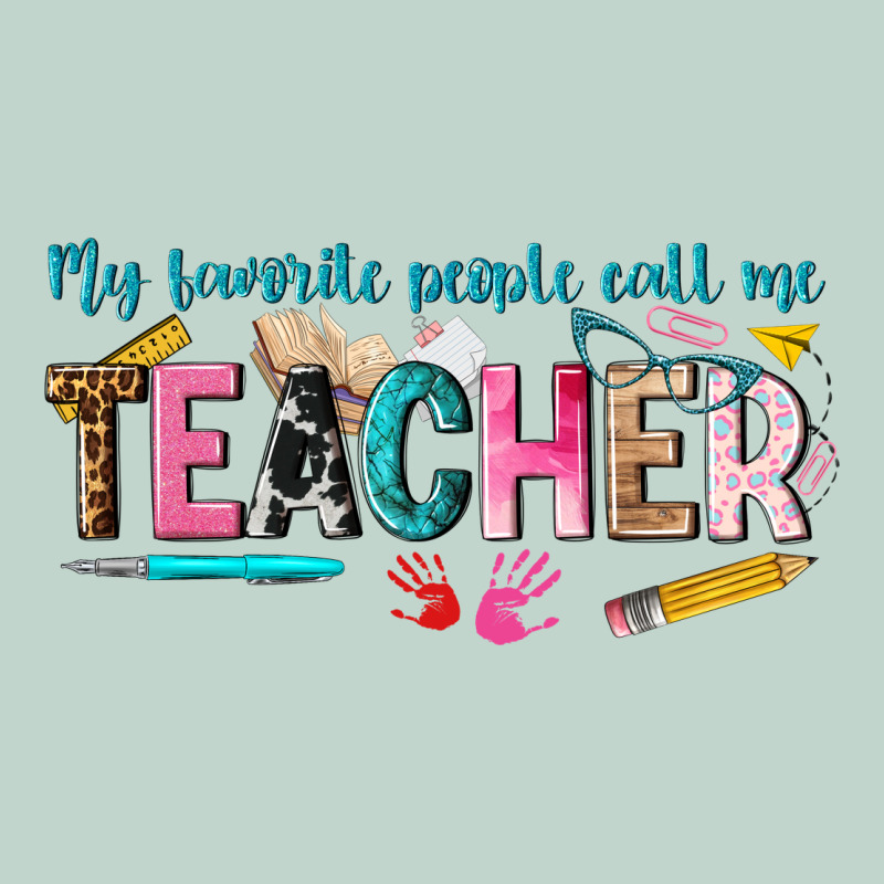 My Favorite People Call Me Teacher Zipper Hoodie by texasbilliewilder | Teevron