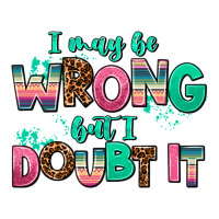 i may be wrong but doubt it | Teevron