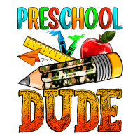 preschool dude | Teevron