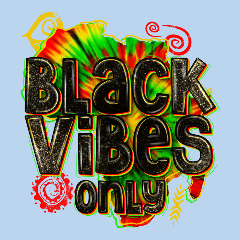 Black Vibes Only Classic Tee by texasbilliewilder | Teevron