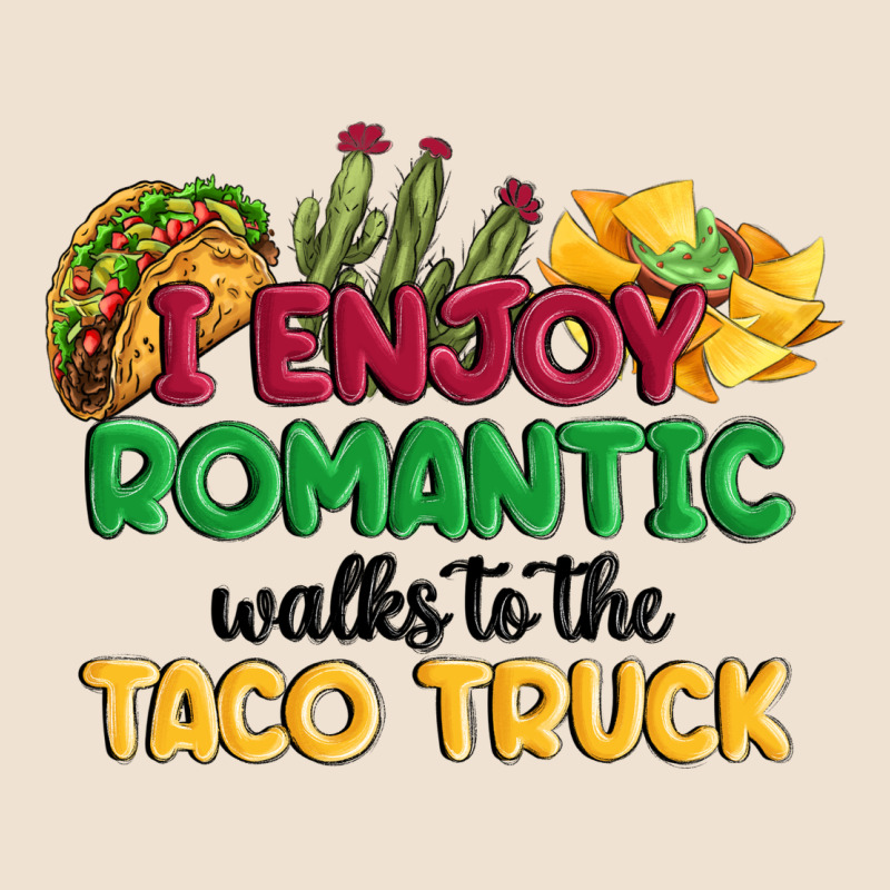 I Enjoy Romantic Walks To The Taco Truck Urban Hoodie by MaliasSmallBusiness | Teevron