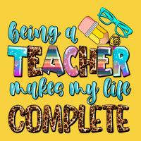 Being A Teacher Makes My Life Complate Premium Sweatshirt | Teevron