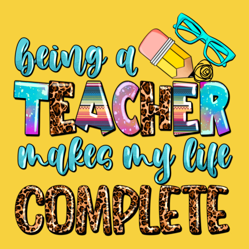 Being A Teacher Makes My Life Complate Premium Sweatshirt by AdoDesignShop | Teevron