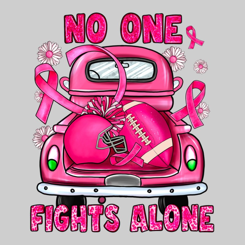 Breast Cancer No One Fights Alone Truck Football Premium Sweatshirt by JahusDesignShop | Teevron