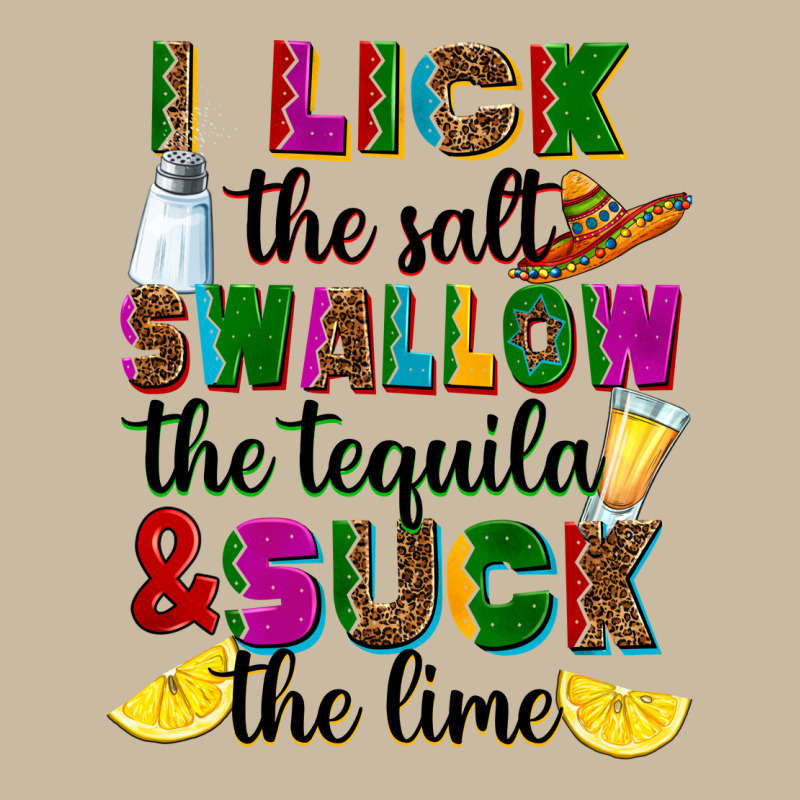 I Lick The Salt Swallow The Tequila And Suck The L Long Sleeve Tee by RanaPortraitStore | Teevron