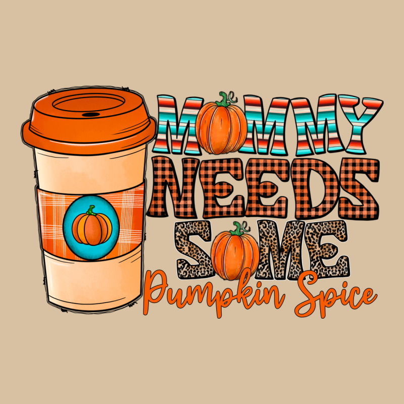 Mommy Needs Some Pumpkin Spice Heavyweight Hoodie by CowhideDigitalArt | Teevron