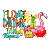 float drink tan repeat | Teevron