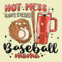 Hot Mess Always Stressed Baseball Mama Stanley Cup Urban Hoodie | Teevron