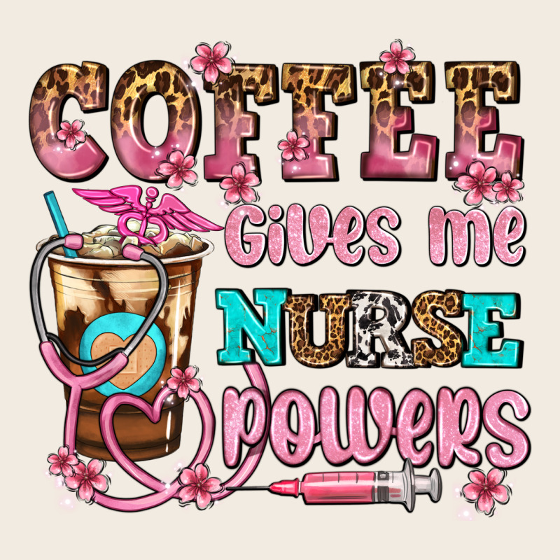 Coffee Gives Me Nurse Power Premium Sweatshirt by AdoDesignShop | Teevron