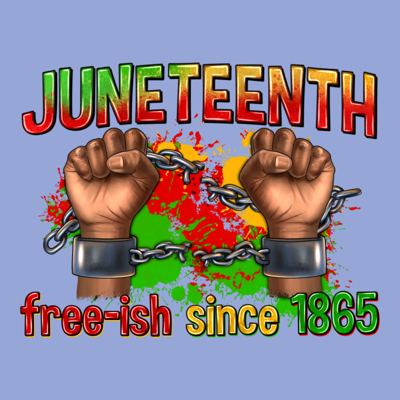 Juneteenth Free Ish Since 1865 Classic Tee by texasbilliewilder | Teevron
