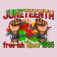 Juneteenth Free Ish Since 1865 Classic Tee | Teevron