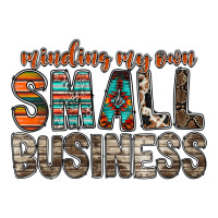 minding my own small business | Teevron