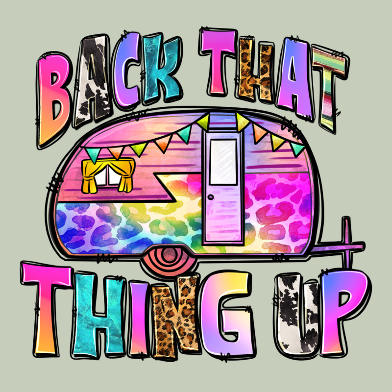 Back That Thing Up Classic Tee by Zillion Design Studio | Teevron