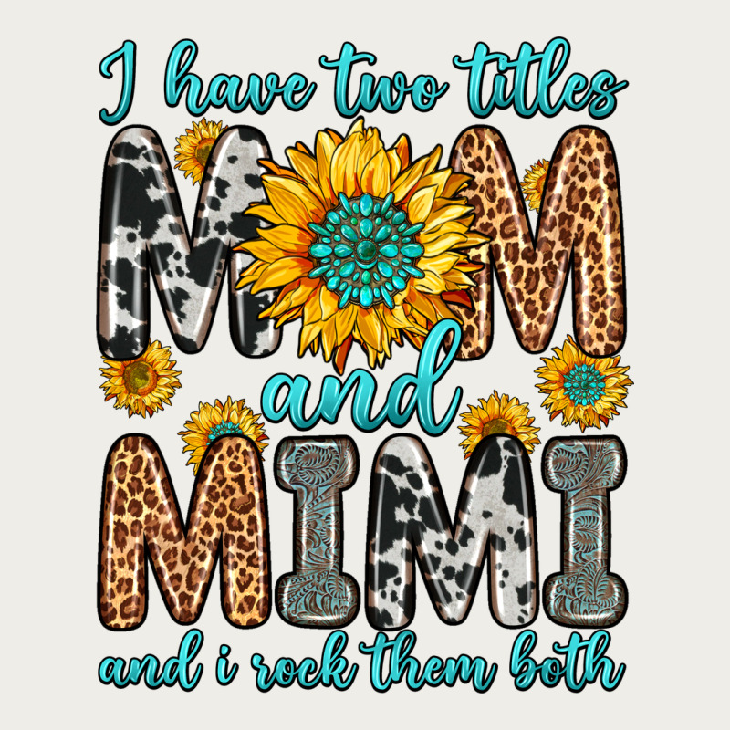 I Have Two Titles Mom And Mimi And I Rock Them Bot Zipper Hoodie by Zillion Design Studio | Teevron