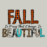 Fall Is Proof That Change Is Beautiful Heavyweight Hoodie | Teevron