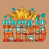 Always Be Kind Heavyweight Hoodie | Teevron