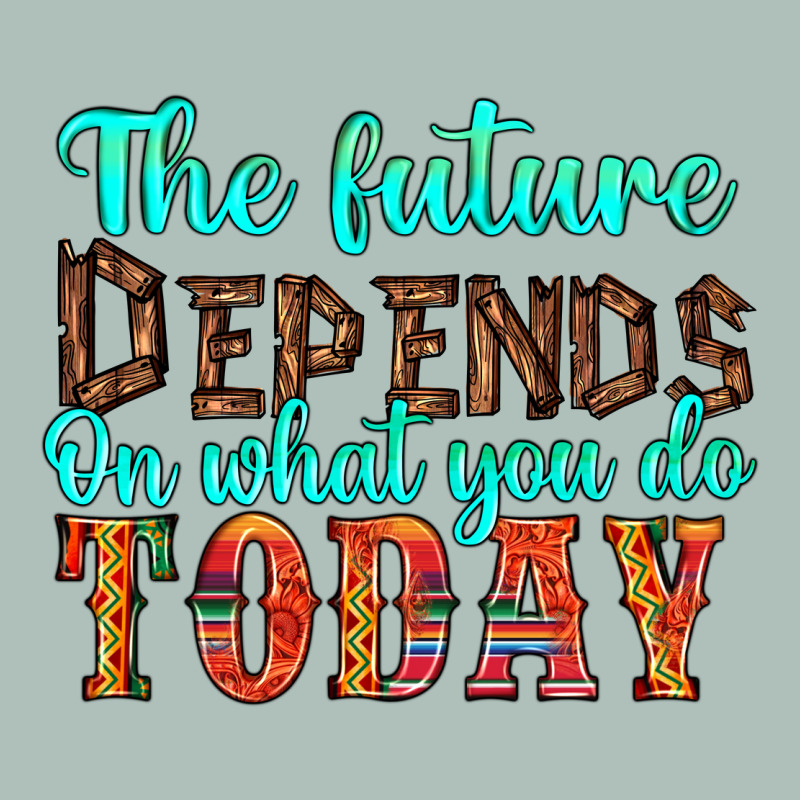 The Future On What You Do Today Heavyweight Hoodie by HRA Design Shop | Teevron