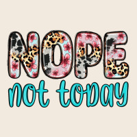 Nope Not Today Zipper Hoodie | Teevron