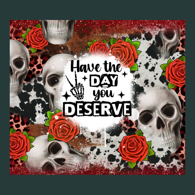 Have The Day You Deserve Skull And Rose Premium Sweatshirt by JahusDesignShop | Teevron