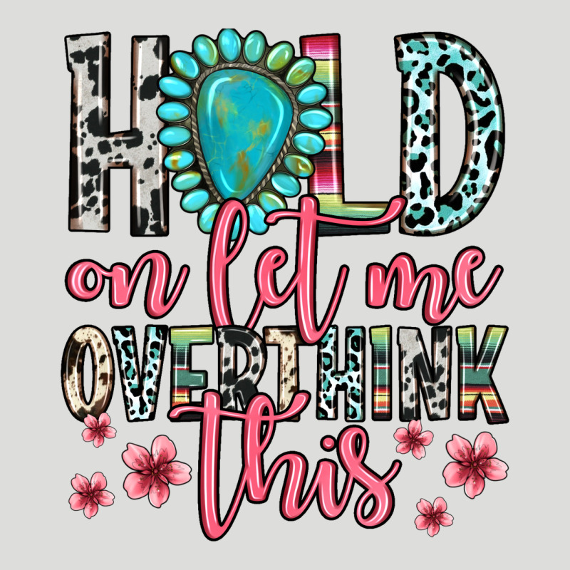 Hold On Let Me Overthink This Zipper Hoodie by Zillion Design Studio | Teevron