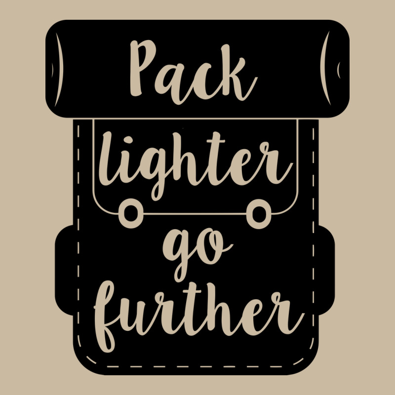 Pack Lighter Go Further Long Sleeve Tee by Unal Design | Teevron