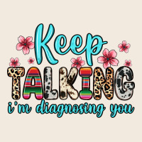 Keep Talking I M Diagnosing You Zipper Hoodie | Teevron