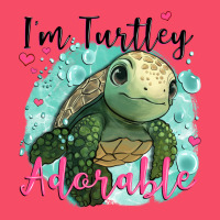 I'm Turtley Adorable Premium Sweatshirt | Teevron