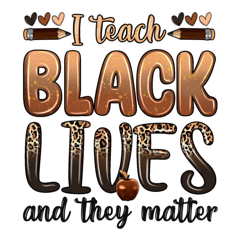 I Teach Black Lives And They Matter Zipper Hoodie by Zillion Design Studio | Teevron