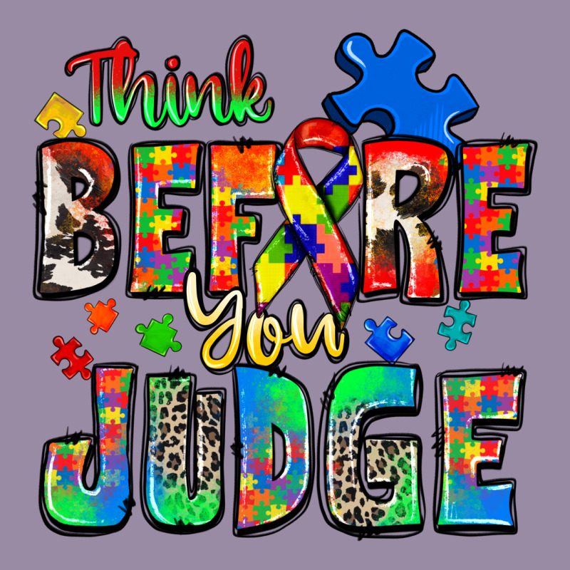 Think Before You Judge Autism Classic Tee by Zillion Design Studio | Teevron