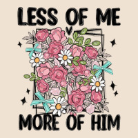 Less Of Me More Of Him Urban Hoodie | Teevron