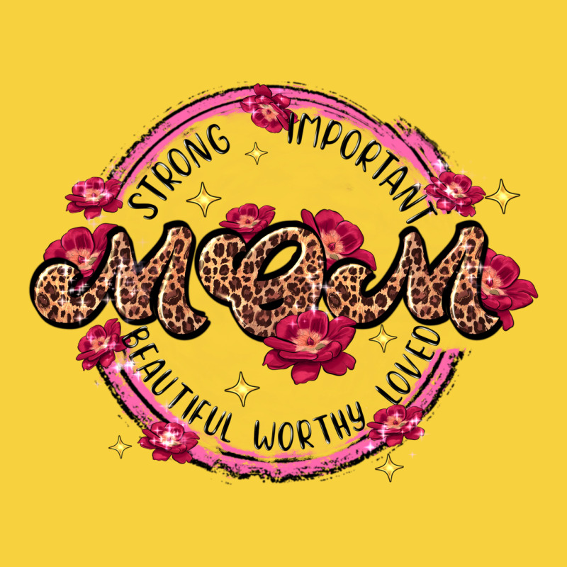 Strong Important Mom Beautiful Worthy Loved Premium Sweatshirt by JahusDesignShop | Teevron