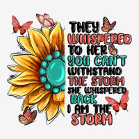 They Whispered To Her You Can't Withstand The Stor Urban Hoodie | Teevron