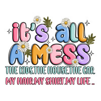its all a mess | Teevron