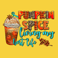 Pumpkin Spice Living My Best Life Premium Sweatshirt | Teevron