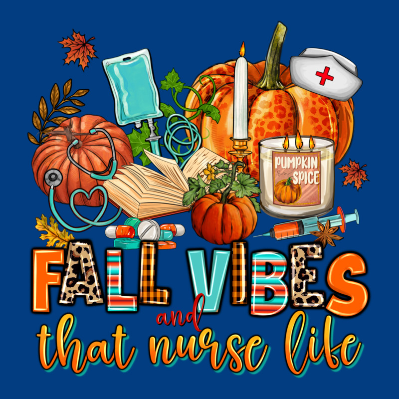 Fall Vibes And That Nurse Life Premium Sweatshirt by AdoDesignShop | Teevron
