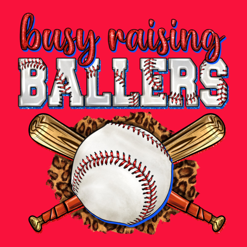 Busy Raising Ballers Baseball Classic Tee by texasbilliewilder | Teevron