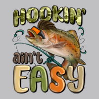 Hookin' Ain't Easy Long Sleeve Tee | Teevron