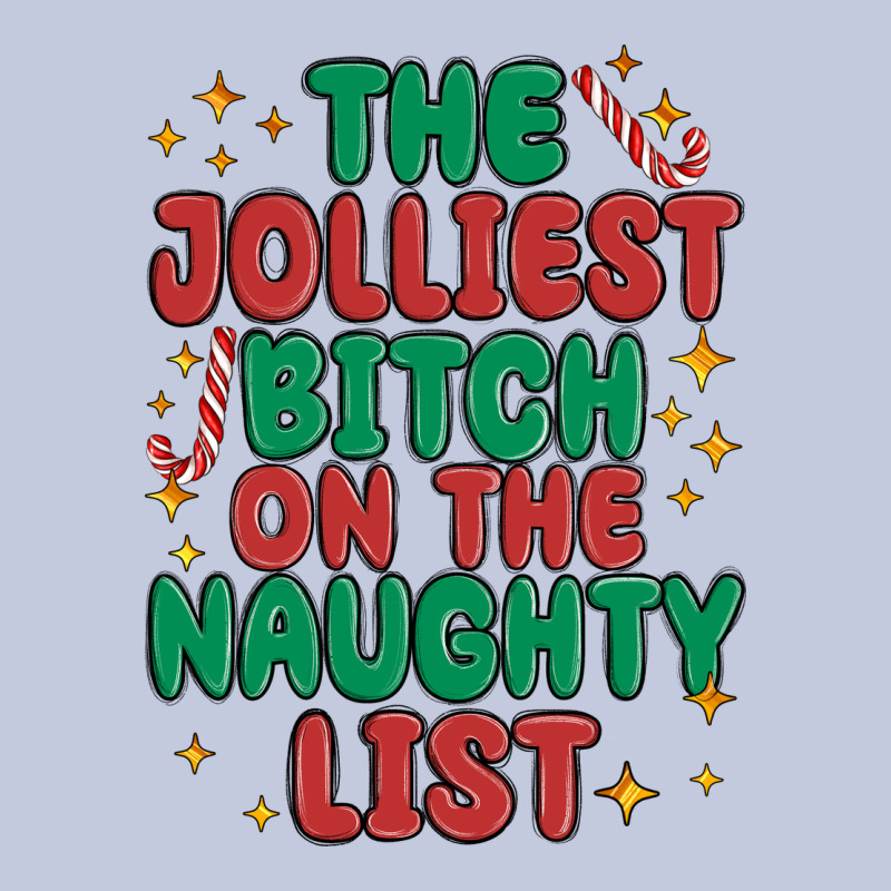 The Jolliest Bitch On The Naughty List Long Sleeve Tee by MaliasSmallBusiness | Teevron