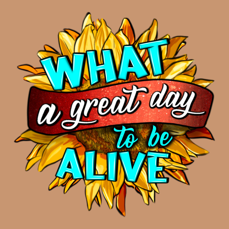 What A Great Day To Be Alive Heavyweight Hoodie by HRA Design Shop | Teevron