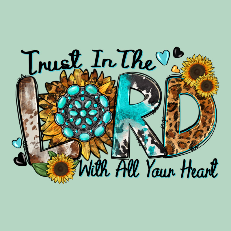 Trust In The Lord With All Your Heart Classic Tee by Zillion Design Studio | Teevron