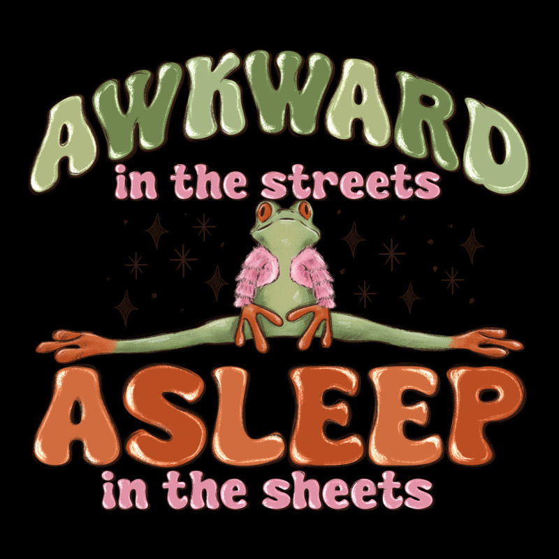 Awkward In The Streets Asleep In The Sheets Long Sleeve Tee by MaliasSmallBusiness | Teevron